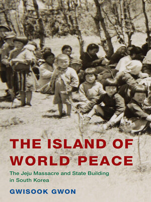 cover image of The Island of World Peace